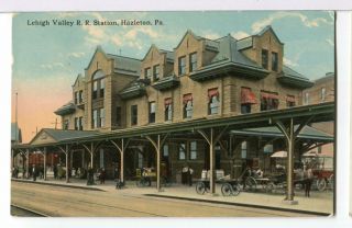 1913 - Lehigh Valley Railroad Station,  Hazleton,  Pa Trains Depots Postcard