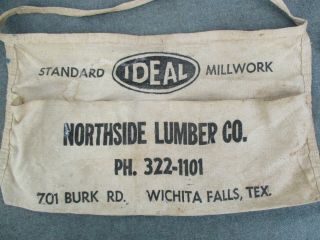 VINTAGE CANVAS NORTHSIDE & FACTORY LUMBER CO NAIL POUCH APRON WICHITA FALLS,  TX. 5