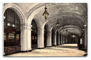 Vintage Postcard Interior Of Post Office Cleveland Ohio 1912 J0