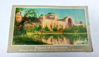 Panama - Pacific International Expo 1915 Palace Of Education Union Pacific Rr Card