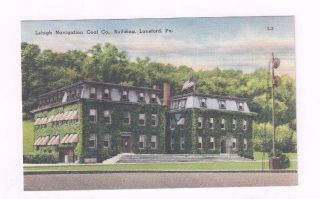 Pa Lansford Pennsylvania Antique Linen Post Card Lehigh Nav Coal Co Building