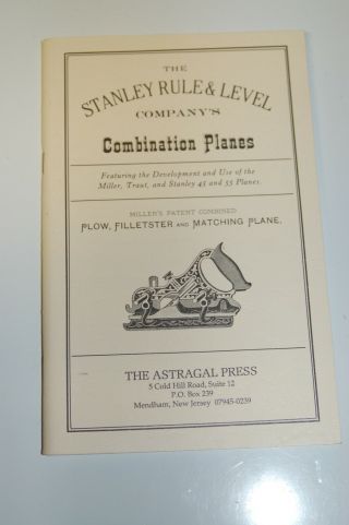 Vintage Stanley Rule & Level Combination Planes Publication 1989 Reprint 80 Pgs