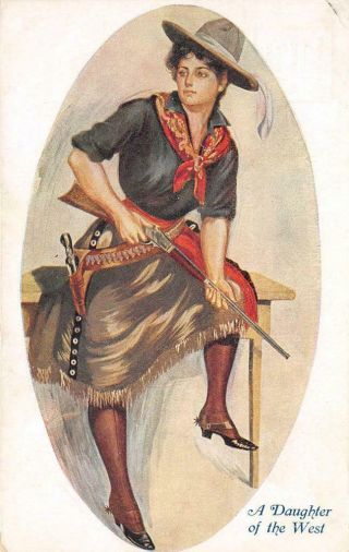 " A Daughter Of The West " Cowgirl W/ Rifle Western Art 1907 Vintage Postcard