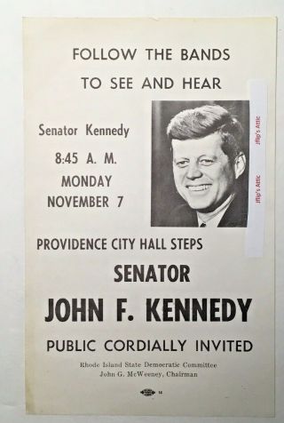 John F Kennedy,  1960 Campaign,  Follow The Bands To See And Hear Senator Kennedy