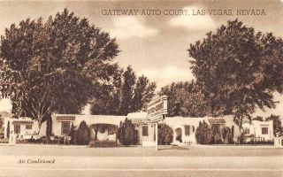 Las Vegas Nv Gateway Auto Court Hwy 91 Roadside Nevada Vintage Postcard Ca 1930s