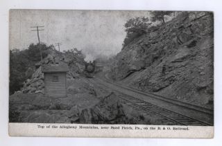 Top Of The Allegheny Mountains Near Sand Patch Pa On B&o Railroad Postcard