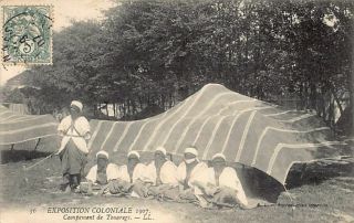 Sahara - Tuareg Camp At The 1907 Colonial Exhibition In Paris.