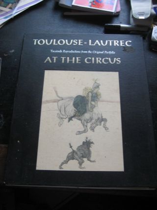 Henri De Toulouse - Lautrec - A Suite Of Color Drawings,  At The Circus - 1967