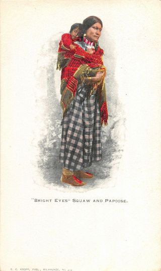 F49/ Native American Indian Postcard C1910 Bright Eyes Squaw Papoose 22