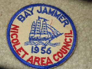 Boy Scout Bsa 1956 Nicolet Area Wisconsin Bay Jammer Sea Scout Sss Council Patch