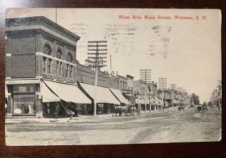 1915 Webster S.  D.  South Dakota,  Photo Postcard West Side Main Street Rrr