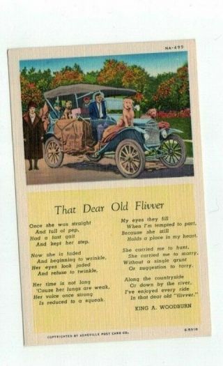 Antique Linen Post Card " That Dear Old Flivver " Old Car And Cute Poem