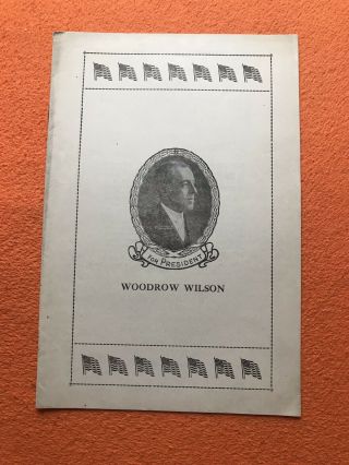 1916 Woodrow Wilson For President Pennsylvania Campaign Booklet Coattail