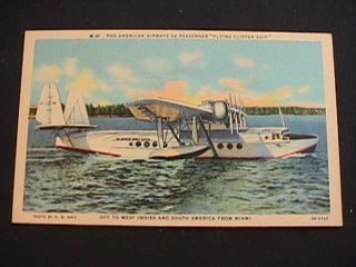 Pan American Airways 32 Passenger " Flying Clipper Ship " Flying Boat Postcard