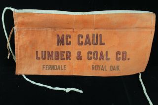 Vintage Advertising Nail Pouch Apron Mc Caul Lumber & Coal Co Ferndale Royal Oak
