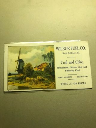 South Bethlehem Pa.  Advertising Wilbur Fuel Co Coal&coke Bituminous Card