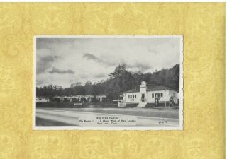 Ct East Lyme 1940 Vintage Postcard Big Pine Cabins W B Tucker Owner Conn