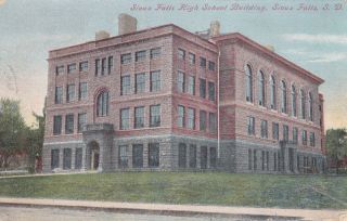 Sioux Falls,  South Dakota,  1908 ; Sioux Falls High School Building