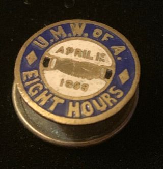 United Mine Workers Of America April 1898 Union Enamel Lapel Pin Vintage