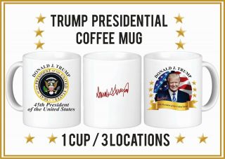 4 Donald Trump 45th Presidential Coffee Cups - Full Color Mugs -