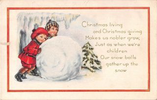 1919 Whitney Christmas Postcard Of Cute Children Rolling Huge Snowball