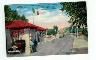 Mexico Ciudad Juarez 1946 Post Card Mexican End Of International Bridge