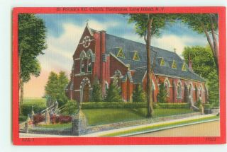St Patricks Rc Church Huntington Long Island,  Ny Red Border Linen Postcard