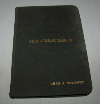 1920 Fire Department Steam Engine Test & Tables Book