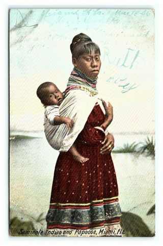 Vintage Postcard Seminole Indian And Papoose Miami Florida 1906 M1