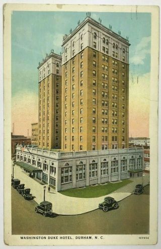 Postcard Durham Nc Washington Duke Hotel Street View Cars 1920 