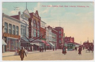 Pittsburgh Pa Penn Ave East Liberty 5 And 10 And Liberty Theater 1913