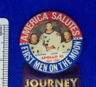 Apollo 11,  Journey to the Moon,  1969 Pin Back & Ribbon.  NASA Astronauts 4