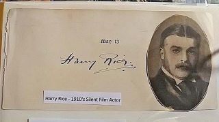 Signed Harry Rice 1900s Silent Film Actor Autograph " With The Burglar 