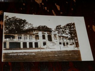 Allentown Pa - 1907 - 1917 Real Photo Postcard - Lehigh Country Club