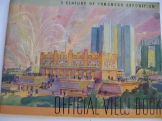 Chicago Worlds Fair 1933 A Century Of Progress Exposition Official View Booklet