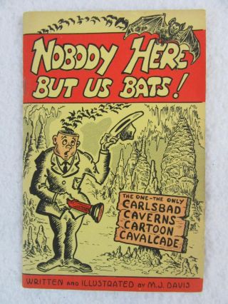 M.  J.  Davis Nobody Here But Us Bats Carlsbad Caverns Cartoon Cavalcade C.  1954