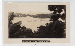 Hms Calcutta At St.  Lucia: British West Indies Postcard (c36151)