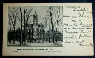 1906 Postcard Of Main Buildings,  Franklin College Franklin Indiana