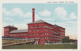 Sugar Factory Garden City Kansas U.  S.  A.  Curteich Postcard