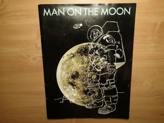 Vintage Publication - Man On The Moon - 1969 - North American Rockwell Space Division