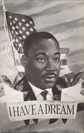 Dr.  Martin Luther King I Have A Dream American Flag 1960s Postcard