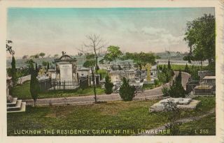 Lucknow Pc The Residency Grave Of Neil Lawrence Lucknow India Indian Asia