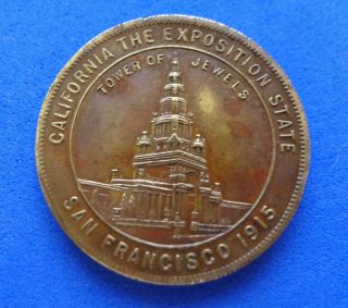Panama Pacific Souvenir Dollar And Penny 1915 San Francisco Exposition