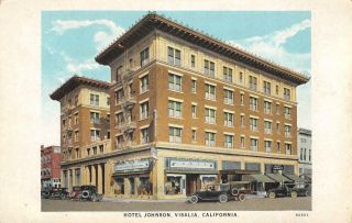 Hotel Johnson Visalia,  Ca C.  W.  Berry General Sherman Ca 1920s Vintage Postcard