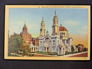 Vintage Postcard Our Lady Of Victory National Shrine Lackawanna York Church