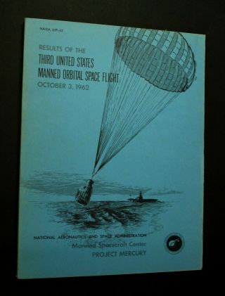 Nasa Project Mercury Report Sp - 12 Third Us Manned Orbital Space Flight 10/3/1962