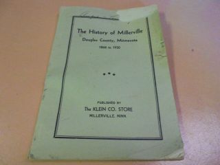 Vintage Book The History Of Millerville,  Douglas County,  Minnesota Minn.