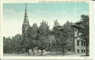 Union City Indiana,  St.  Marys Catholic Church And School