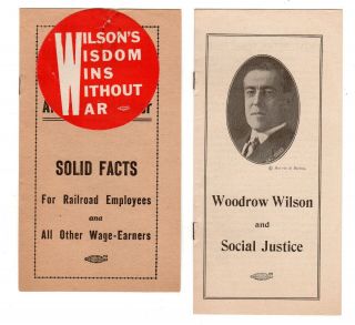 1916 Woodrow Wilson For President Campaign Pamphlets