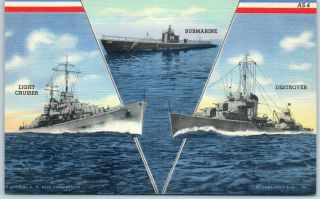 1940s Wwii U.  S.  Navy Ship Postcard " Light Cruiser - Submarine - Destroyer " Linen